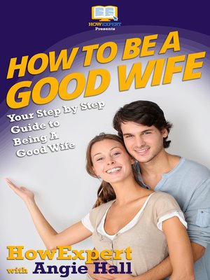 cover image of How to Be a Good Wife